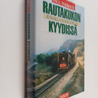 Paul Theroux : Rautakukon kyydissä - pikkukuva 1