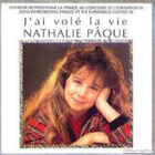 NATHALIE PAQUE::J'AI VOLÉ LA VIE::VINYYLI 7" EUROVISION 1989 - pikkukuva 1