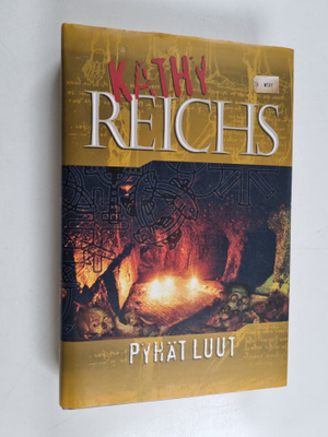 Kathy Reichs : Pyhät luut