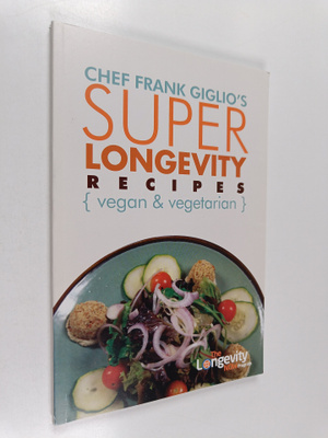 Frank Giglio : Super longevity recipes