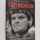 Marko Lempinen : Läpi helvetin : Marko Jantusen tarina - pikkukuva 1