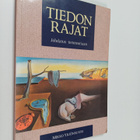 Mikko Yrjönsuuri : Tiedon rajat : johdatus tietoteoriaan - pikkukuva 1