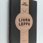 Suvi Auvinen : Lihan loppu (signeerattu, tekijän omiste) - pikkukuva 1