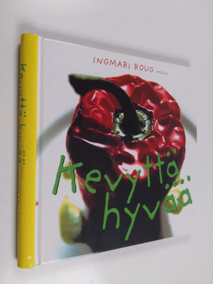 Ingmari Roug : Kevyttä hyvää