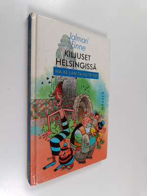 Jalmari Finne : Kiljuset Helsingissä