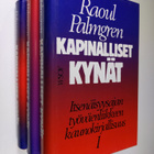 Raoul Palmgren : Kapinalliset kynät 1-3 : Itsenäisyysajan... - pikkukuva 1