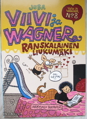 Viivi ja Wagner 8 : Ranskalainen liukumäki , lukematon