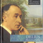 Klassiset säveltäjät - DELIUS - Maisemakuvia CD - pikkukuva 1