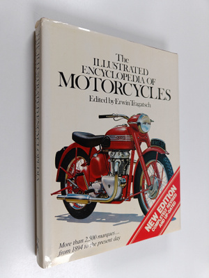 Erwin Tragatsch : The Illustrated encyclopedia of motorcy...