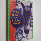 Marvi Jalo : Maailman makein kultakavio - pikkukuva 1