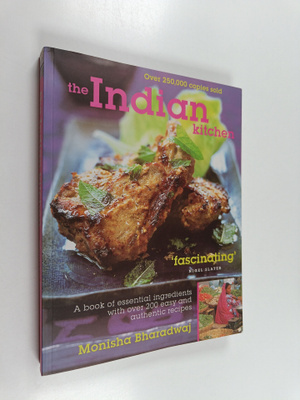 Monisha Bharadwaj : The Indian Kitchen