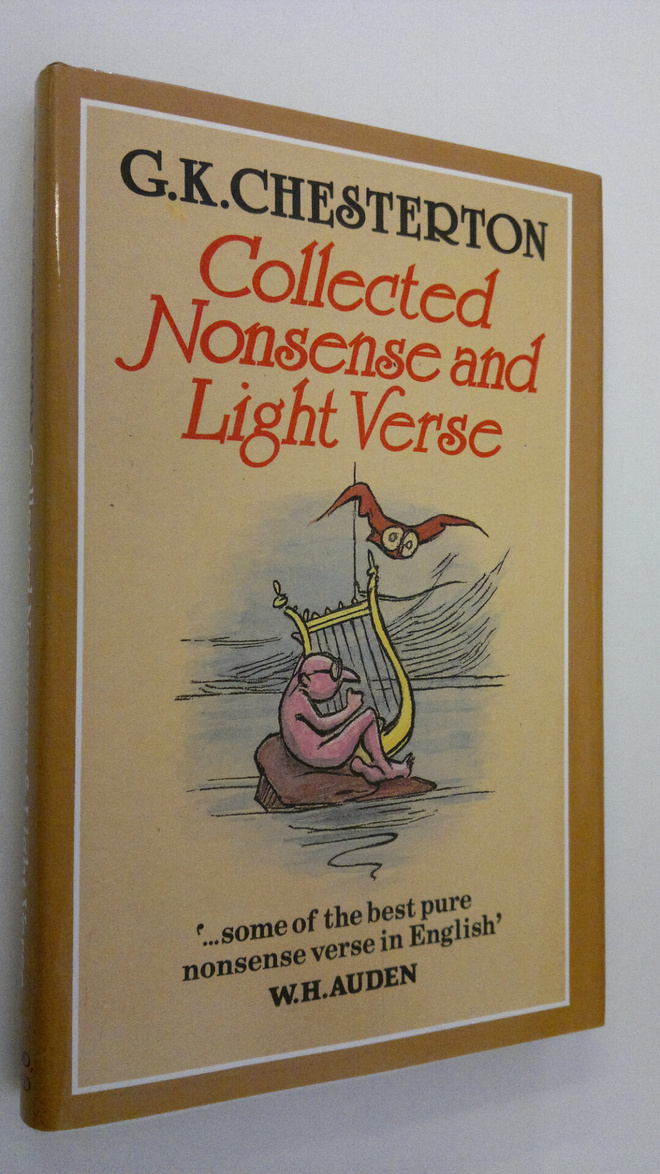 G. K. Chesterton : Collected nonsense and light verse