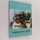 Jari Nenonen : Hakkaraisen pojat : ... ja muita suomalais... - pikkukuva 1