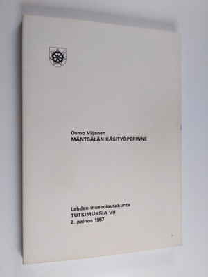 Osmo Viljanen : Mäntsälän käsityöperinne
