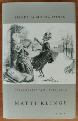 Matti Klinge: Sirkka ja muurahainen