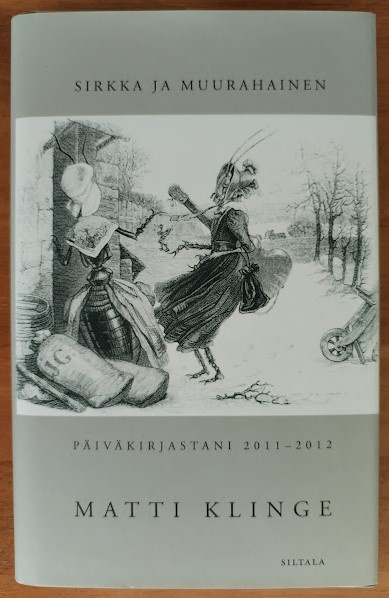 Matti Klinge: Sirkka ja muurahainen
