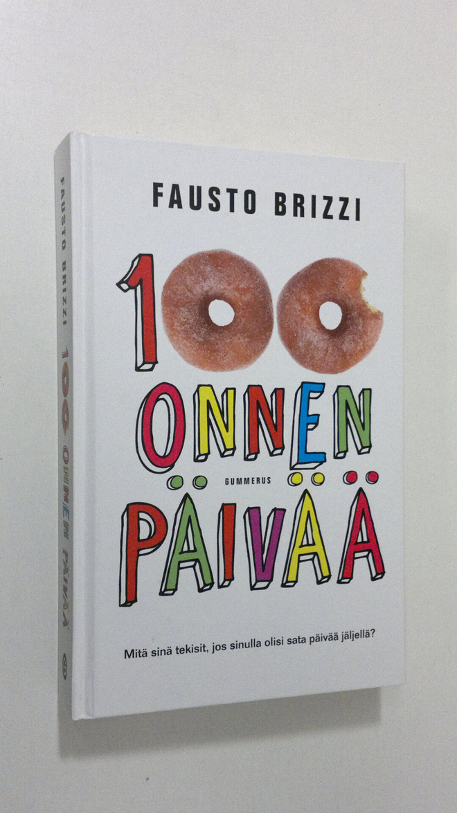 Fausto Brizzi : 100 onnen päivää