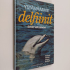 Erkki Wessman : Ystävämme delfiinit - pikkukuva 1