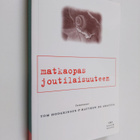 Tom ym. (toim.) Hodgkinson : Matkaopas joutilaisuuteen : ... - pikkukuva 1
