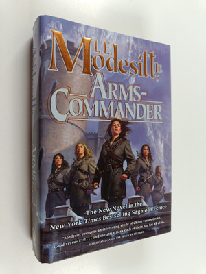 L. E. Modesitt, Jr. : Arms-Commander