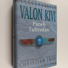 Christian Jacq : Valon kivi Paneb Tulisydän - pikkukuva 1