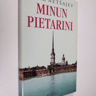 Mark Netsajev : Minun Pietarini : Inkerinmaan suo, euroop... - pikkukuva 1