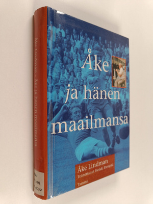 Åke Lindman : Åke ja hänen maailmansa