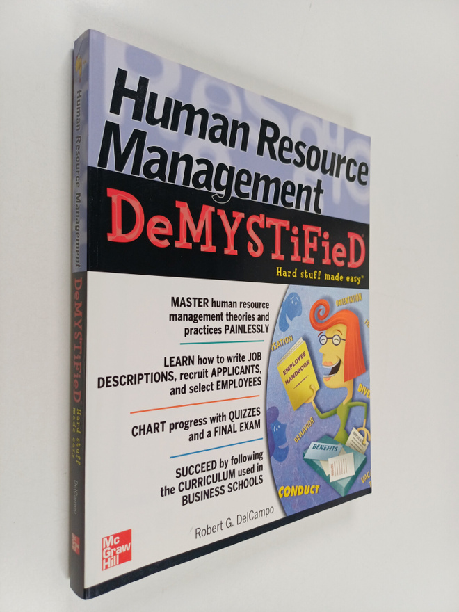 Robert G. DelCampo : Human Resource Management DeMYSTiFieD