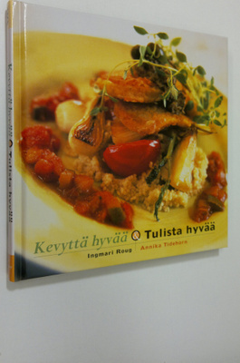 Ingmari Roug : Kevyttä hyvää