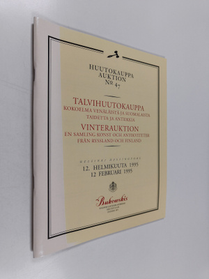 Huutokauppa auktion no47 : talvihuutokauppa kokoelma venä...