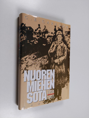 C. E. Carlson : Nuoren miehen sota 1941-1944 (tekijän omi...