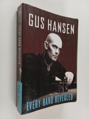 Gus Hansen : Every hand revealed