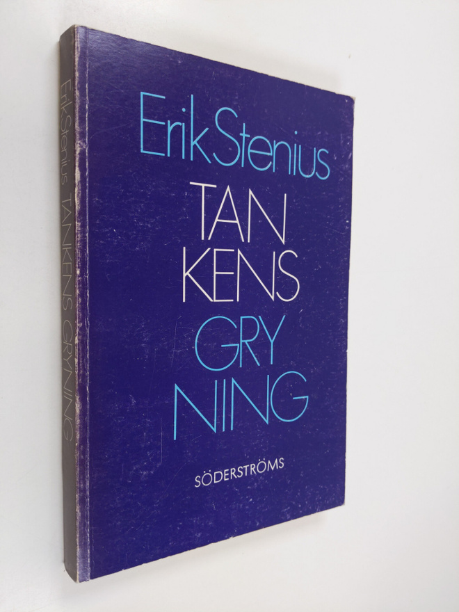 Erik Stenius : Tankens gryning : en studie över den väste...