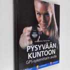 Juhapekka Tukiainen : Pysyvään kuntoon GPS-sykemittarin a... - pikkukuva 1