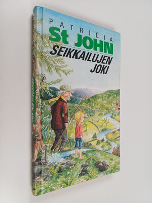 Patricia M St. John : Seikkailujen joki : nuorisoromaani