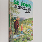 Patricia M St. John : Seikkailujen joki : nuorisoromaani - pikkukuva 1