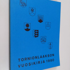 Tornionlaakson vuosikirja 1980 - pikkukuva 1