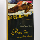 Mario Vargas Llosa : Paratiisi on nurkan takana - pikkukuva 1