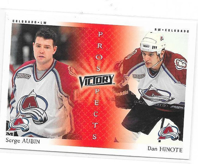 00-01 UD Victory #261 Serge Aubin & Dan Hinote Colorado RC