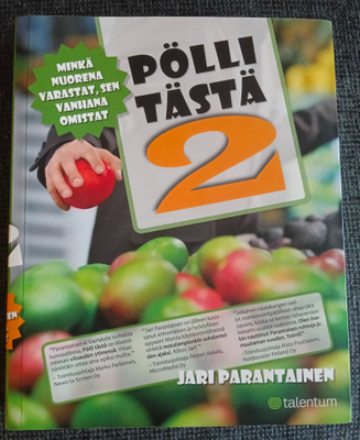 Jari Parantainen : Pölli tästä 2