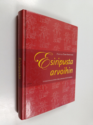 Päivi Sinivuori : Esiripusta arvoihin : toiminnallinen dr...