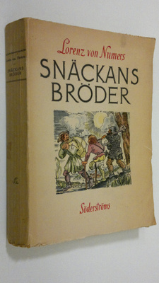 Lorenz von Numers : Snäckans bröder : (Francois Villon)