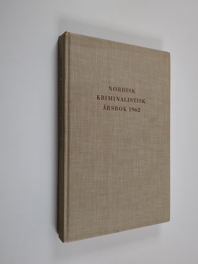 Nordisk kriminalistisk årsbok 1962