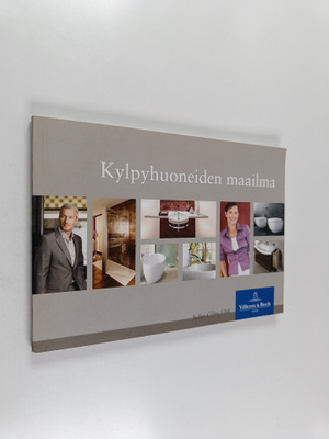 Kylpyhuoneiden maailma