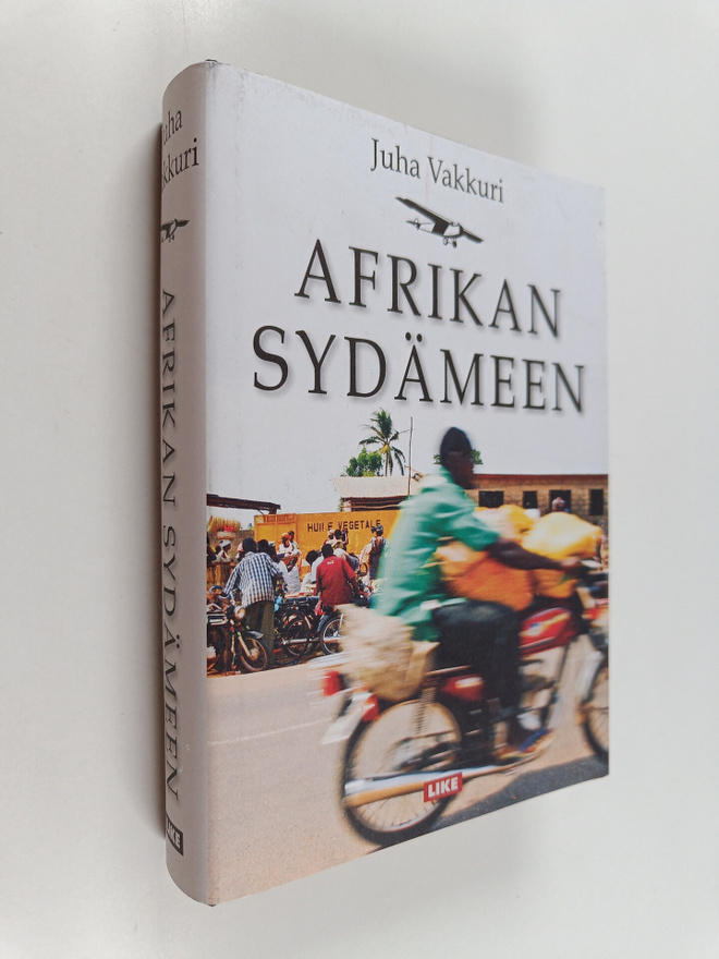 Juha Vakkuri : Afrikan sydämeen