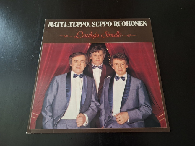 MATTI ja TEPPO JA SEPPO RUOHONEN - LAULUJA SINULLE . LP