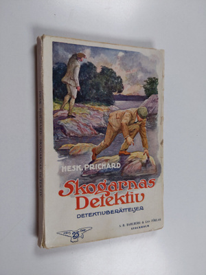 Hesketh Prichard : Skogarnas detektiv