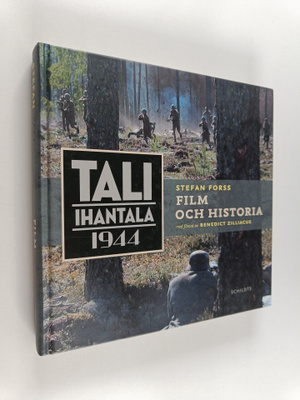 Stefan Forss : Tali-Ihantala 1944 : film och historia