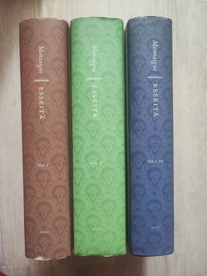 Esseitä osat 1-3 Michel de Montaigne