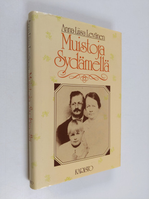 Anna-Liisa Levänen : Muistoja sydämellä